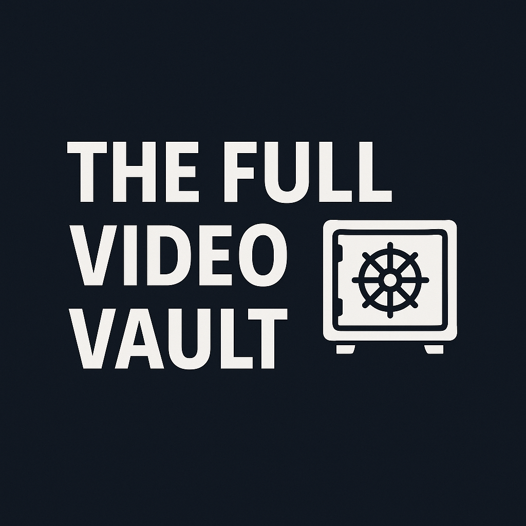 The Full Video Vault